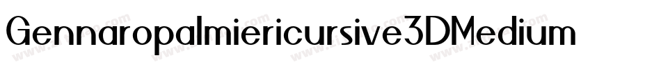 Gennaropalmiericursive3DMedium-Roxe字体转换