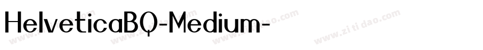 HelveticaBQ-Medium字体转换