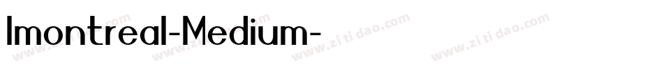 Imontreal-Medium字体转换