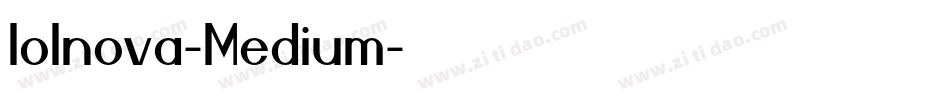 Iolnova-Medium字体转换