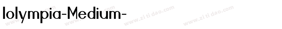 Iolympia-Medium字体转换