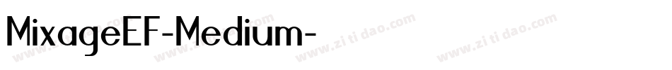 MixageEF-Medium字体转换
