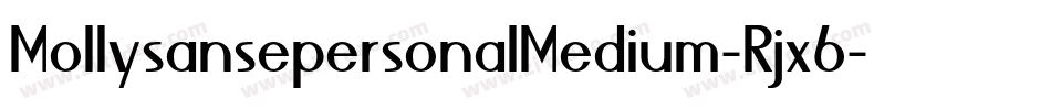 MollysansepersonalMedium-Rjx6字体转换