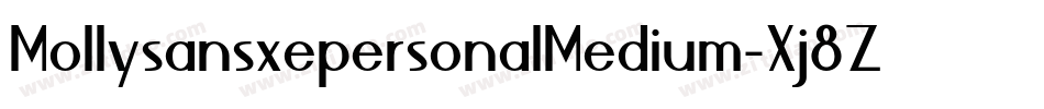 MollysansxepersonalMedium-Xj8Z字体转换