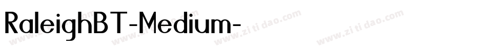 RaleighBT-Medium字体转换