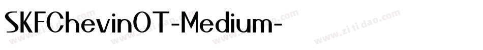 SKFChevinOT-Medium字体转换