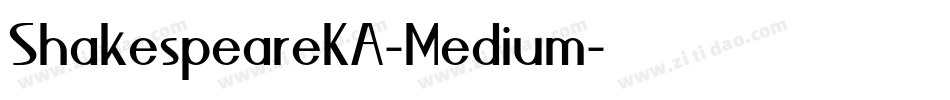 ShakespeareKA-Medium字体转换