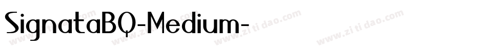 SignataBQ-Medium字体转换