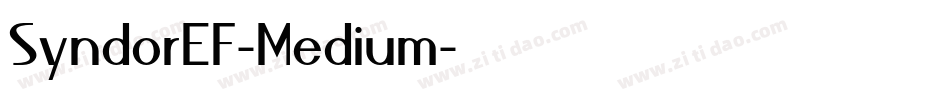 SyndorEF-Medium字体转换 SyndorEF-Medium字体转换
