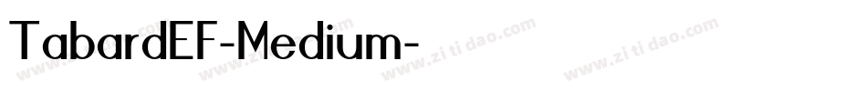 TabardEF-Medium字体转换