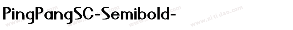 PingPangSC-Semibold字体转换
