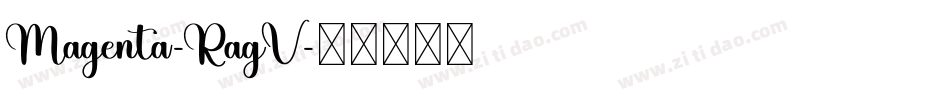 Magenta-RagV字体转换