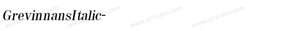 GrevinnansItalic字体转换