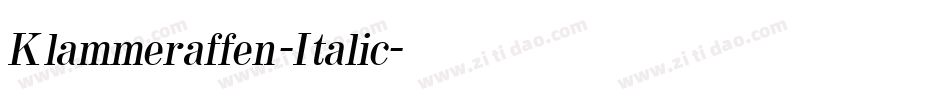 Klammeraffen-Italic字体转换