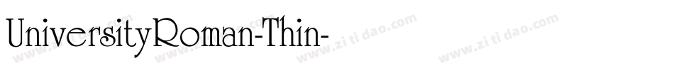 UniversityRoman-Thin字体转换