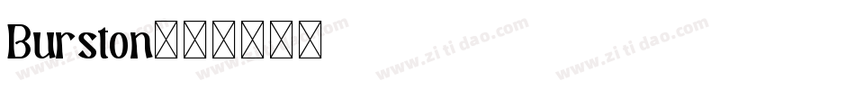 Burston字体转换