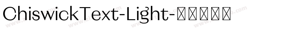 ChiswickText-Light字体转换