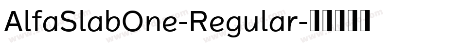AlfaSlabOne-Regular字体转换