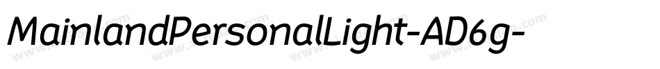 MainlandPersonalLight-AD6g字体转换