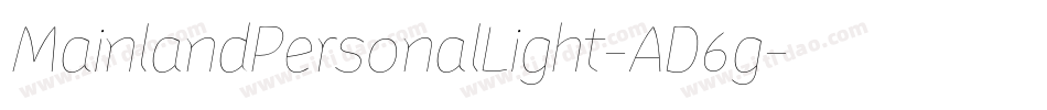 MainlandPersonalLight-AD6g字体转换