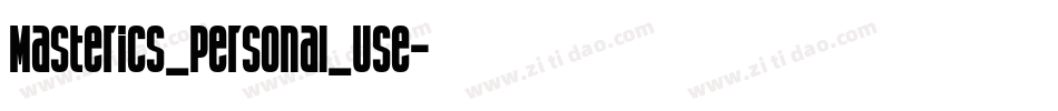 Masterics_Personal_Use字体转换