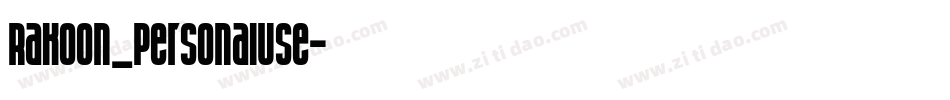 Rakoon_PersonalUse字体转换