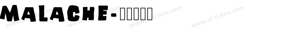 MALACHE字体转换