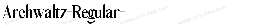 Archwaltz-Regular字体转换