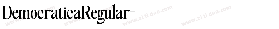 DemocraticaRegular字体转换
