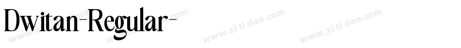 Dwitan-Regular字体转换