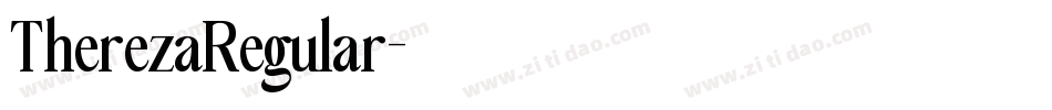 TherezaRegular字体转换