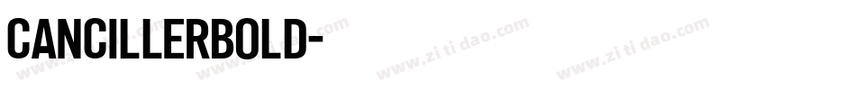 CancillerBold字体转换