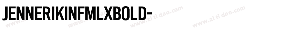 JennerikInfmlXBold字体转换
