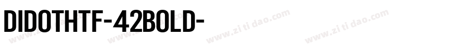 DidotHTF-42Bold字体转换