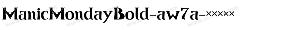 ManicMondayBold-aw7a字体转换