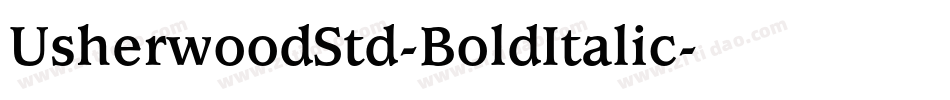 UsherwoodStd-BoldItalic字体转换