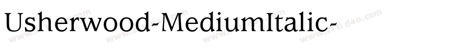 Usherwood-MediumItalic字体转换