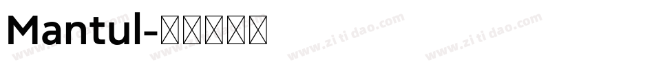 Mantul字体转换