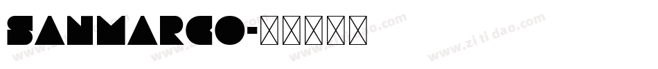 SanMarco字体转换