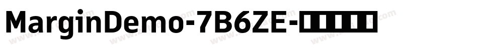 MarginDemo-7B6ZE字体转换