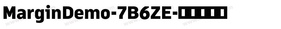 MarginDemo-7B6ZE字体转换