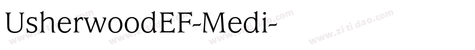 UsherwoodEF-Medi字体转换