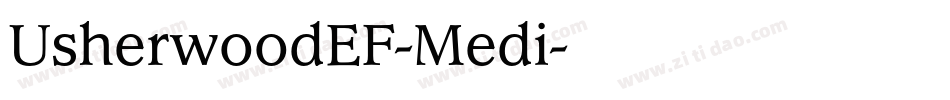 UsherwoodEF-Medi字体转换