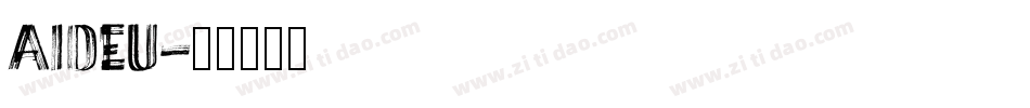 aideu字体转换