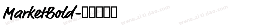 MarketBold字体转换