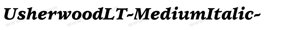 UsherwoodLT-MediumItalic字体转换
