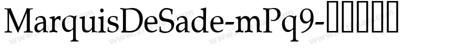 MarquisDeSade-mPq9字体转换