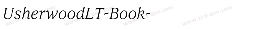 UsherwoodLT-Book字体转换