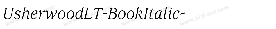 UsherwoodLT-BookItalic字体转换