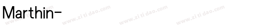 Marthin字体转换